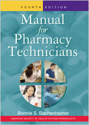 Manual for Pharmacy Technicians